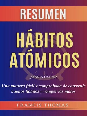 cover image of Resumen of Habitos Atomicos por James Clear